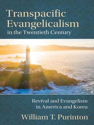cover image of Transpacific Evangelicalism in the Twentieth Century